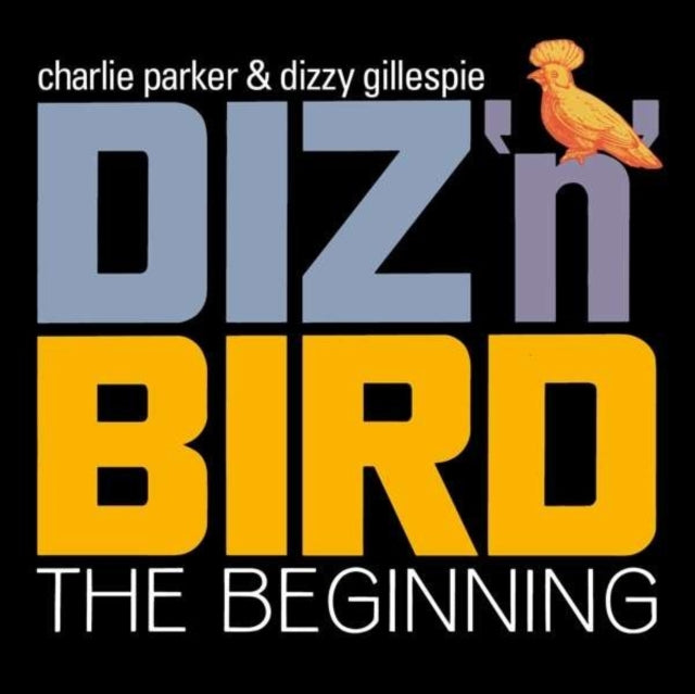 Diz N Bird - The Beginning