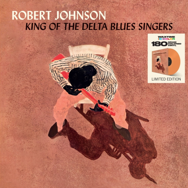 King Of The Delta Blues Singers Limited