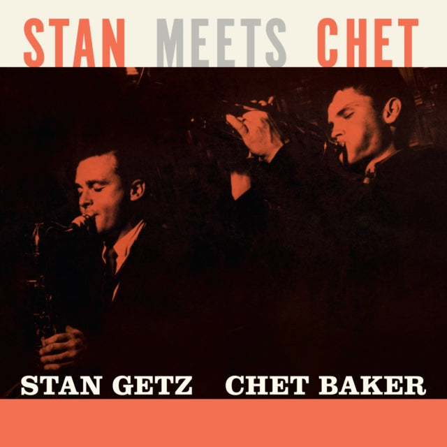 Stan Meets Chet Limited Orange Vinyl
