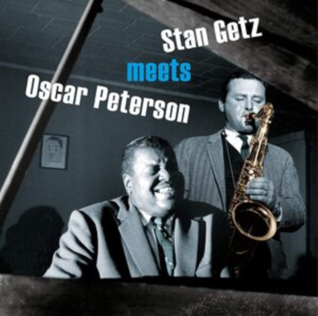 Stan Getz Meets Oscar Peterson +1 Bonus