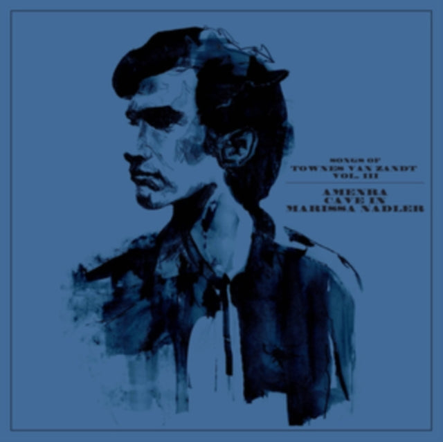 Songs Of Townes Van Zandt Vol. Iii White