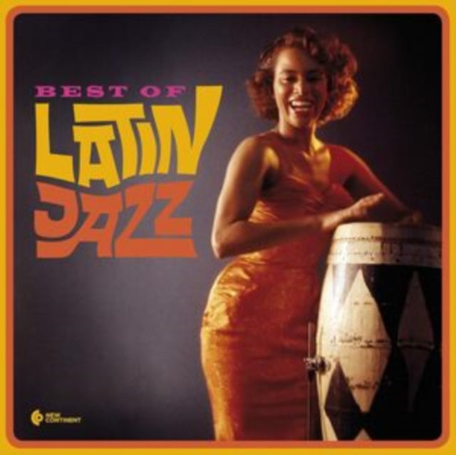 The Best Of Latin Jazz Deluxe Edition