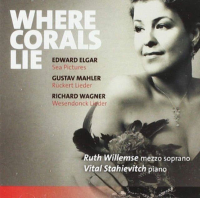 Where Corals Lie - Elgar Sea Pictures Et