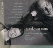 I Speak Your Name