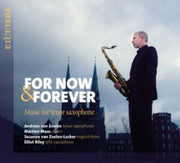 For Now & Forever Music For Tenor Saxoph