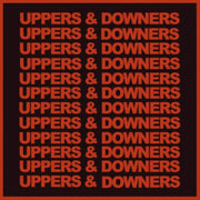 Uppers & Downers