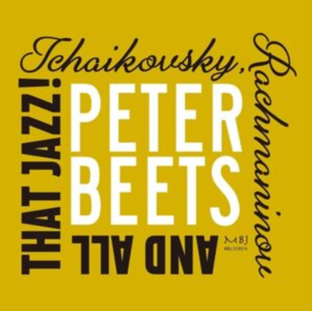 Tchaikovsky / Rachmaninov And All That J