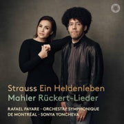 Strauss Ein Heldenleben & Mahler Ruckert