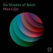 Six Shades Of Bach