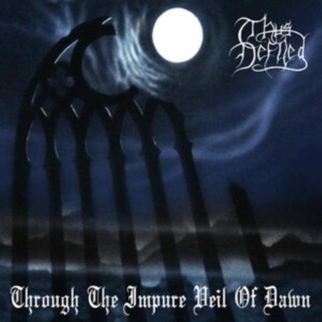 Through The Impure Veil Of Dawn