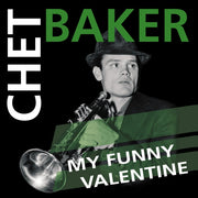 My Funny Valentine Green Vinyl