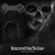 Resurrected From The Grave Demo Collecti