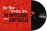 For Your Precious Love