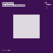 Emily Stewart The Anatomy Of Melancholy