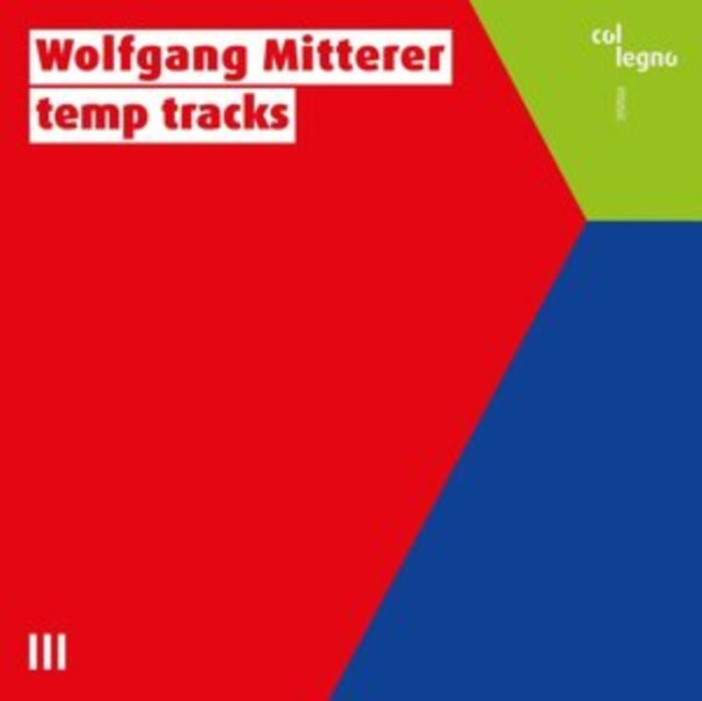Wolfgang Mitterer Temp Tracks
