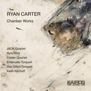 Ryan Carter Chamber Works