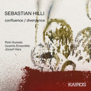 Sebastian Hilli Confluence / Divergence