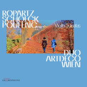 Ropartz. Schoeck & Poulenc Violin Sonata