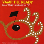 Vamp Till Ready - Dam Ednas Warm Up