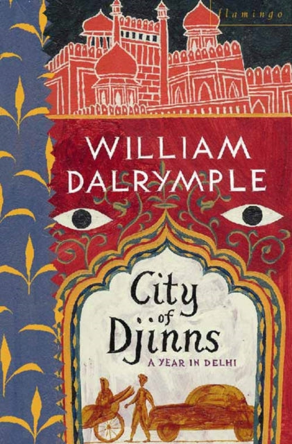 City Of Djinns By Dalrymple, William