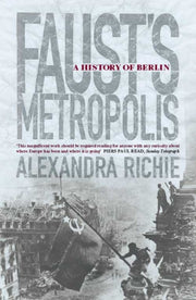 History Of Berlin By Richie, Alexandra