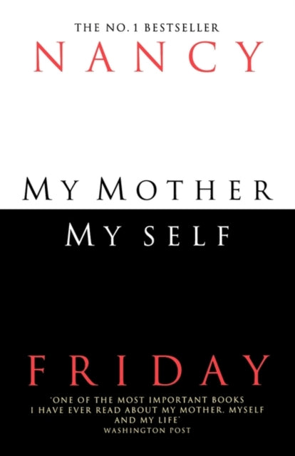My Mother Myself B Format By Nancy Friday