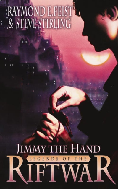 Jimmy The Hand Tales Riftwar 3