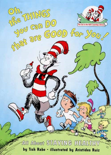 Oh The Things You Can Do/good For You