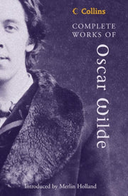 Complete Works Of Oscar Wilde By Wilde, Oscar