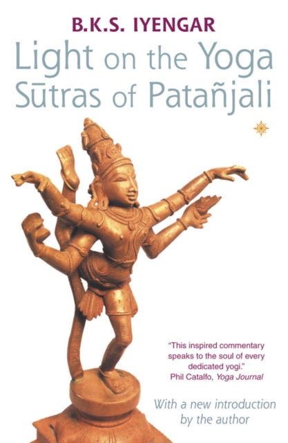 Light On The Yoga Sutras Of Patanjali By Iyengar, B K S