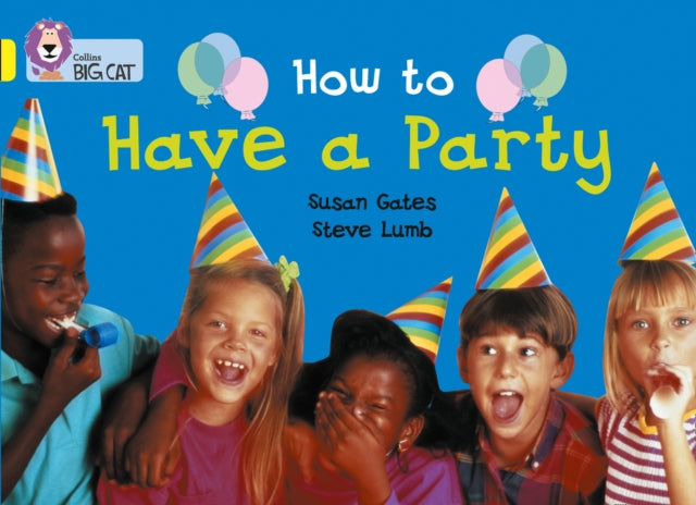 How To Have A Party