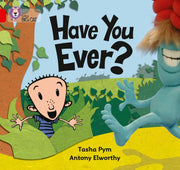 Have You Ever