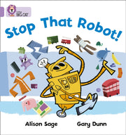 Stop That Robot