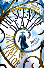 The Scent Of Death Pb By Andrew Taylor