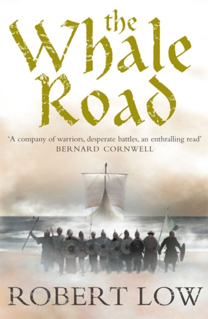 Oathsworn Series Whale Road Pb