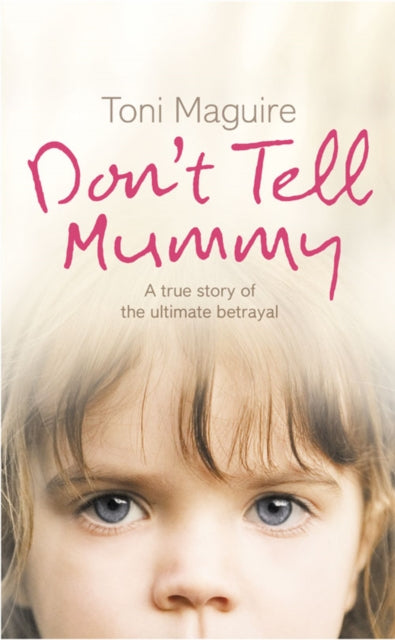 Dont Tell Mummy