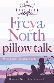 Pillow Talk By North, Freya