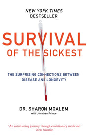Survival Of The Sickest