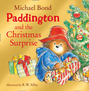 Paddington & The Christmas Surprise By Bond, Michael