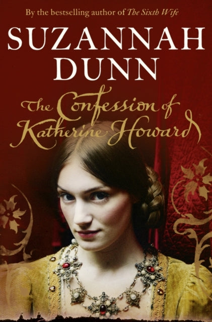The Confession Of Katherine Howard