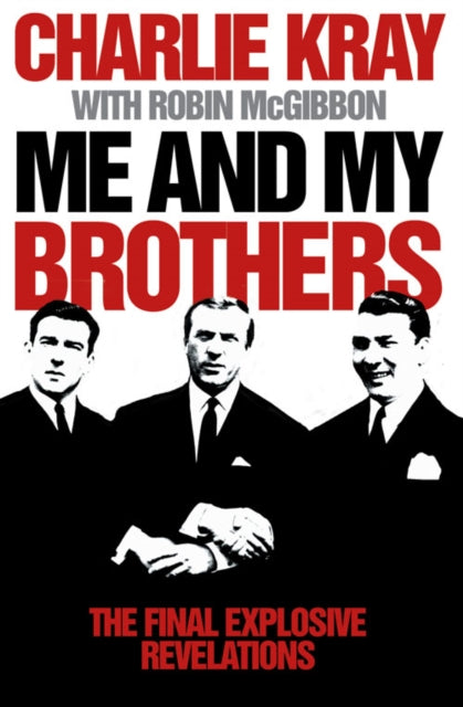 Me & My Brothers By Kray, Charlie