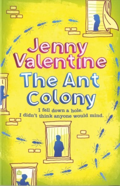 Ant Colony By Valentine, Jenny