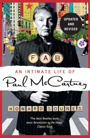 Fab: An Intimate Life Of Paul Mccartney By Sounes, Howard
