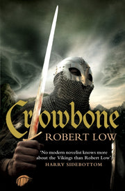 Oathsworn Series Crowbone