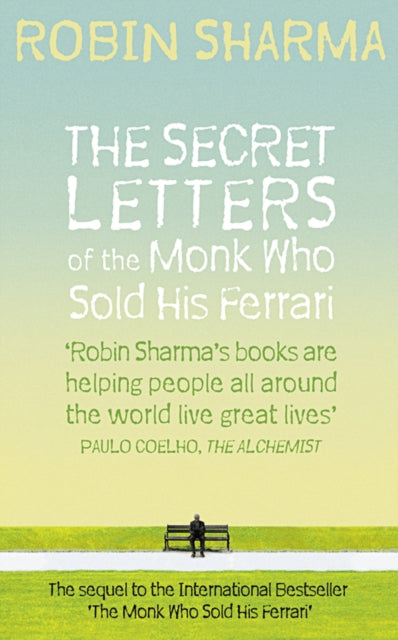 Secret Letters Of The Monk Who Sold His By Sharma, Robin