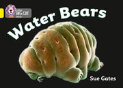 Water Bears By Gates, Phil