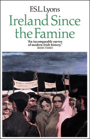 Ireland Since The Famine Vol 2 By F  S  L  Lyons
