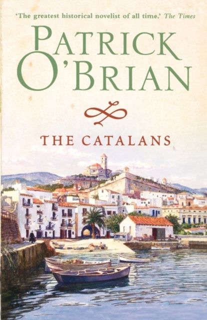 Catalans By O'brian, Patrick
