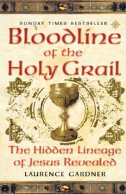 Bloodline Of The Holy Grail: The Hidden By Gardner, Laurence