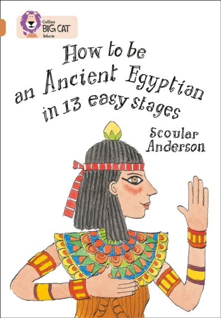 How To Be An Ancient Egyptian Band 12 Co